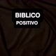 Bíblico positivo
