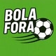 Bola Fora