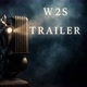 W2S TRAILER