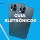 Guia eletrônicos Rbym💻📱