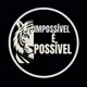 Impossível é Possível