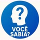 você sabia