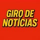 Giro de Notícias🌍