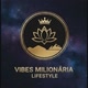 vibes.milionária