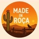 Made In Roça
