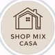 Shop Mix Casa