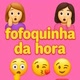 Fofoquinha da hora