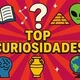 Top Curiosidades.