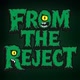 FromTheReject F.T.R