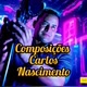 Composições Carlos Nascimento