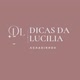 Dicas da Lucilia