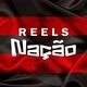 Reels Nação