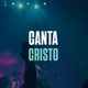 CANTA CRISTO 🎤