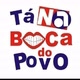 tá na boca do povo