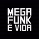 FANK,MEGAFANK,PONK,SERTANEJO, REGGAE