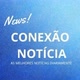 CONEXAO NOTICIAS