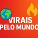 Virais Pelo Mundo 🔥