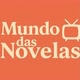 Mundo  das novelas