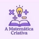 A Matemática Criativa