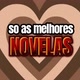 so as melhores novelas