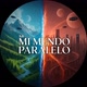 MI MUNDO PARALELO