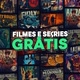 filmes e série grátis