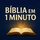 A Bíblia em 1 Minuto