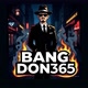 Bang Don💸