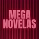 MEGA NOVELAS