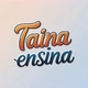 Tainá Ensina 💡