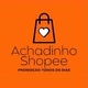 achadinho da shopee