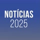 notícias 2025
