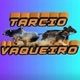 ＠Tarcio_vaqueiro