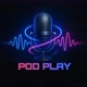 POD PLAY✅