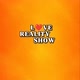 L❤️VE REALITY SHOW