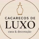Cacarecos De Luxo🏡