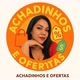 Achadinhos e Ofertas 🛒🛍️