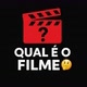 Qual é o Filme? 🎬🤔