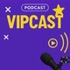 Podcast vip
