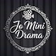 JO MINE DRAMAS 😉