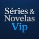 🔵SÉRIES & NOVELAS VIP❤️