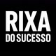 RIXA DO SUCESSO