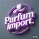 Parfum Import