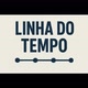 Linha do Tempo