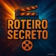 Roteiro Secreto