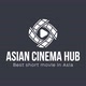 ASIAN CINEMA HUB