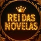 REI DAS NOVELAS