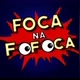 fofoca e fofoca