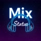 Mix.Status