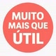 Muito mais que Útil